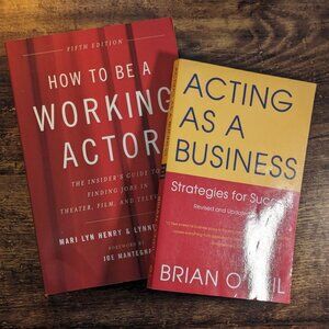 Acting as a Business: Strategies for Success & How to Be a Working Actor 2 Pack